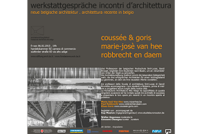 Incontri d'architettura: coussée & goris - marie-josè van hee - robbrecht en daem