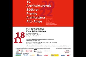 10. Premio Architettura Alto Adige - Festa dell’Architettura