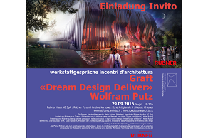 TOP EVENT Werkstattgespräch Wolfram Putz - GRAFT (Berlin) “Dream Design Deliver”