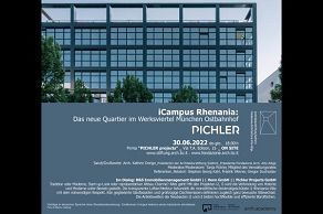 Event in Zusammenarbeit mit PICHLER onsite: iCampus Rhenania: Das neue Quartier im Werksviertel München Ostbahnhof