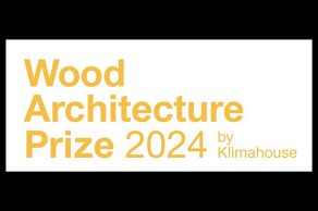 KLIMAHOUSE PRÄSENTIERT Wood Architecture Prize 2024